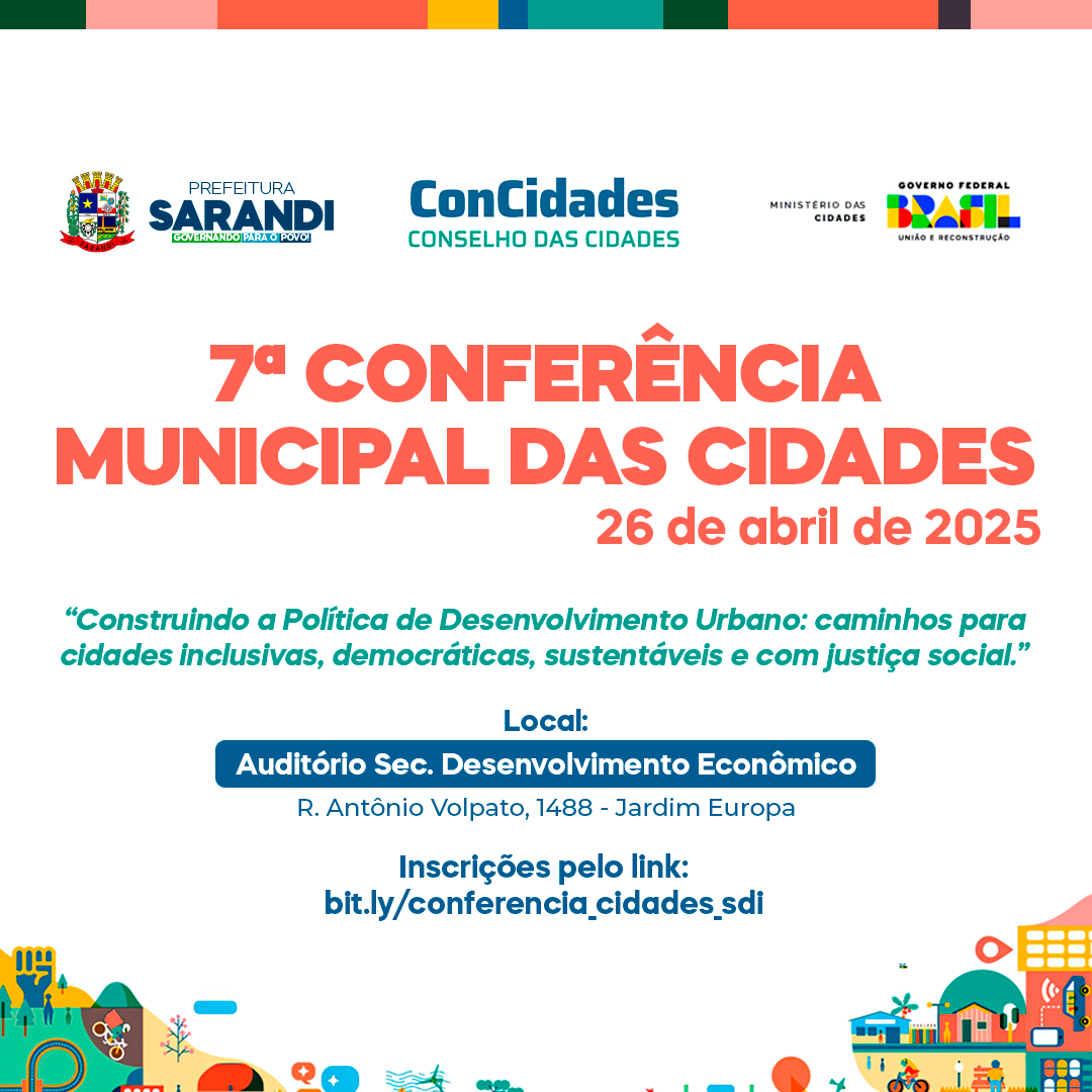 Sarandi promove 7ª Conferência Municipal das Cidades no dia 26 de abril